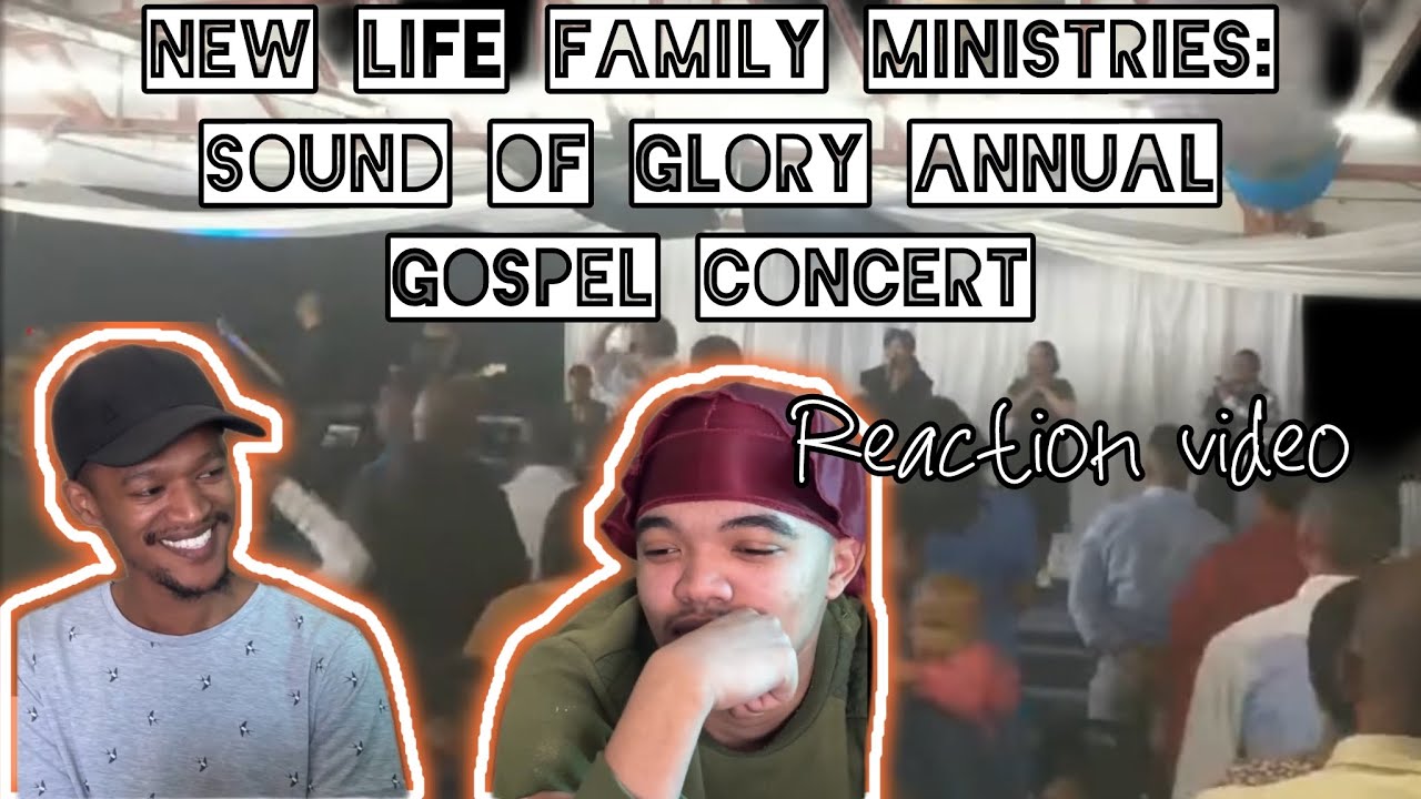 New Life Family Ministries: Sound of Glory Annual Gospel Concert [Reaction Video]