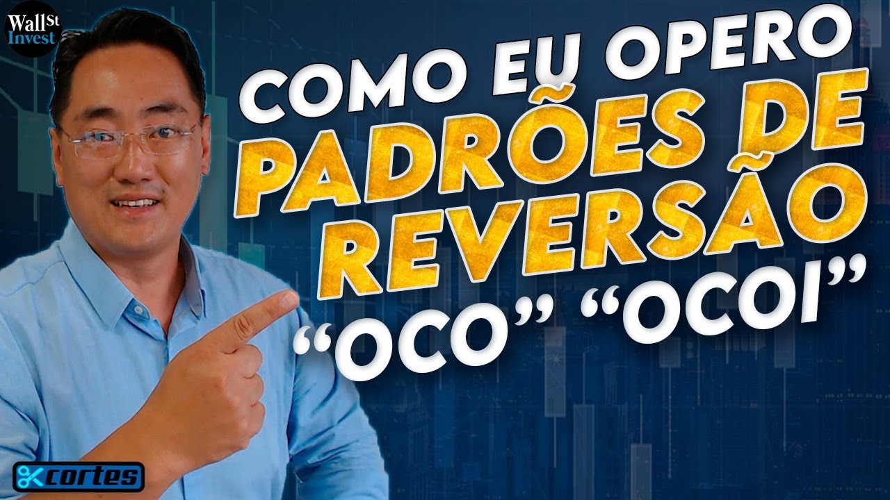 COMO GANHAR DINHEIRO COM PRICE ACTION NO DAY TRADE - OCO E OCOI