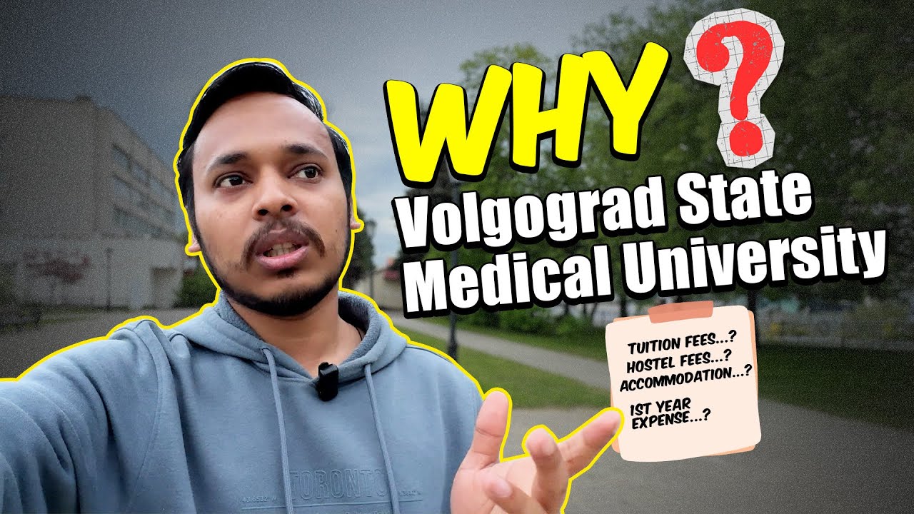 Affordable MBBS in Russia | Volgograd State Medical University | Fees, Hostel, Living Cost & Budget