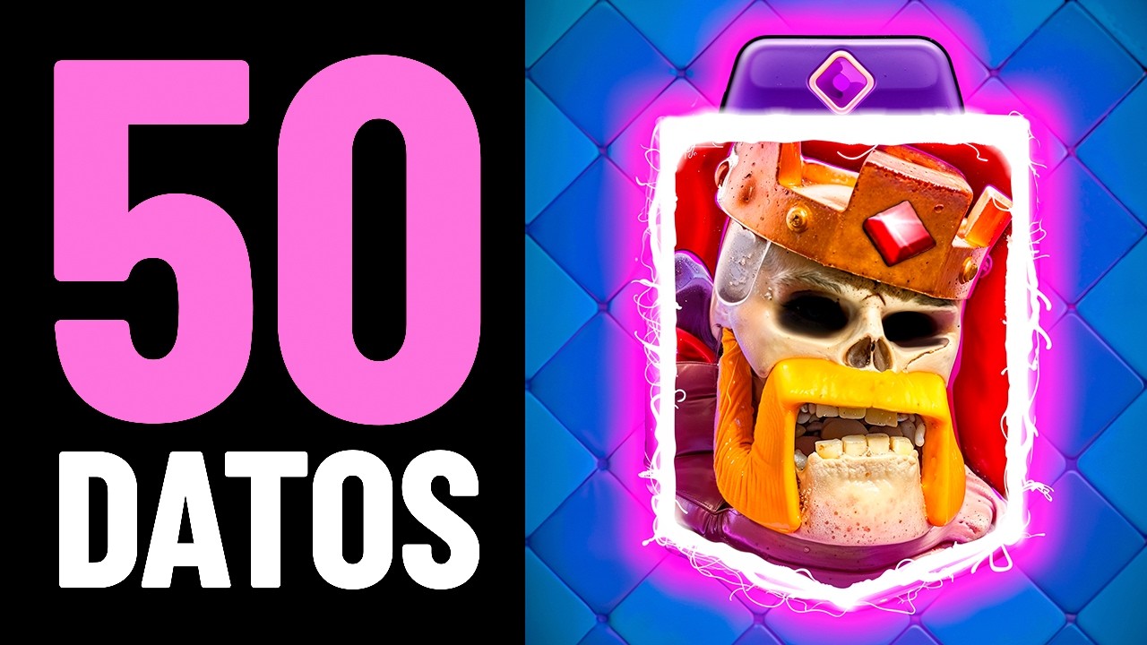 CLASH ROYALE: 50 Cosas que NO SABÍAS Vol. 2 | Curiosidades