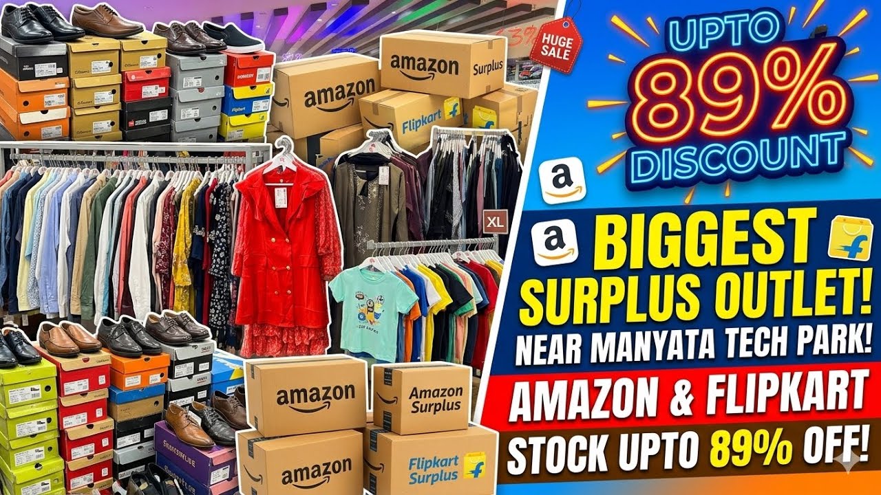 Biggest Export Surplus Outlet Near Manyata Techpark Bangalore I Amazon and Flipkart Excess inventory