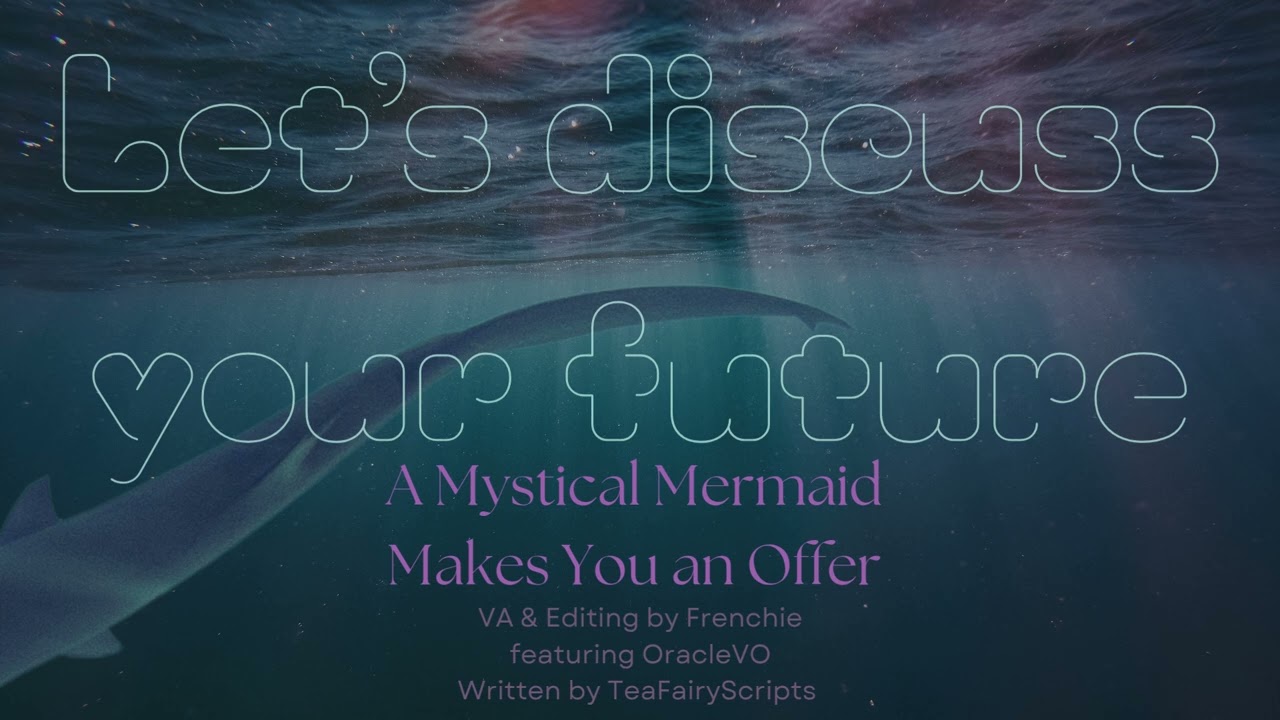 A Mystical Mermaid Makes You an Offer ft. @OracleVO  | Audio Roleplay F4A