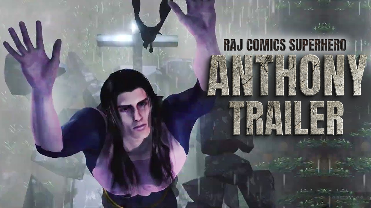 ANTHONY Raj Comics - TRAILER | Indian Superhero