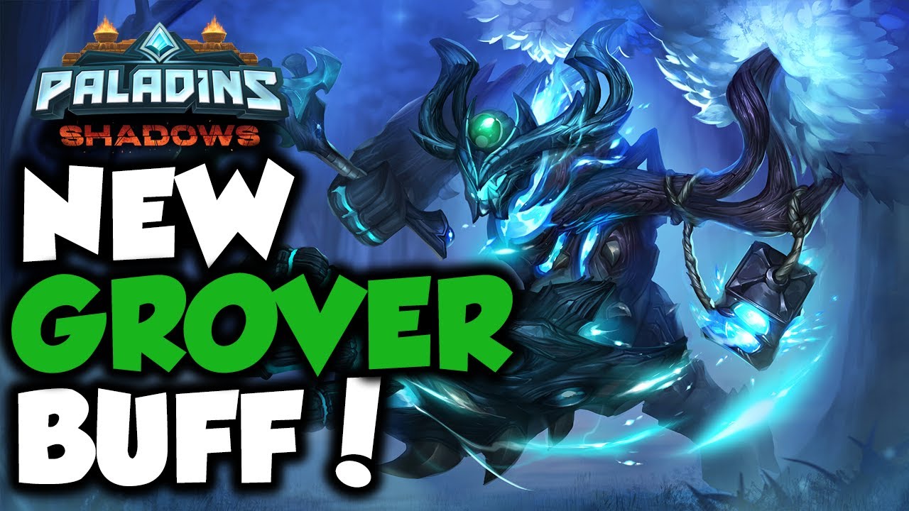 GROVER BUILD WITH NEW BUFF! PALADINS: SHADOWS UPDATE