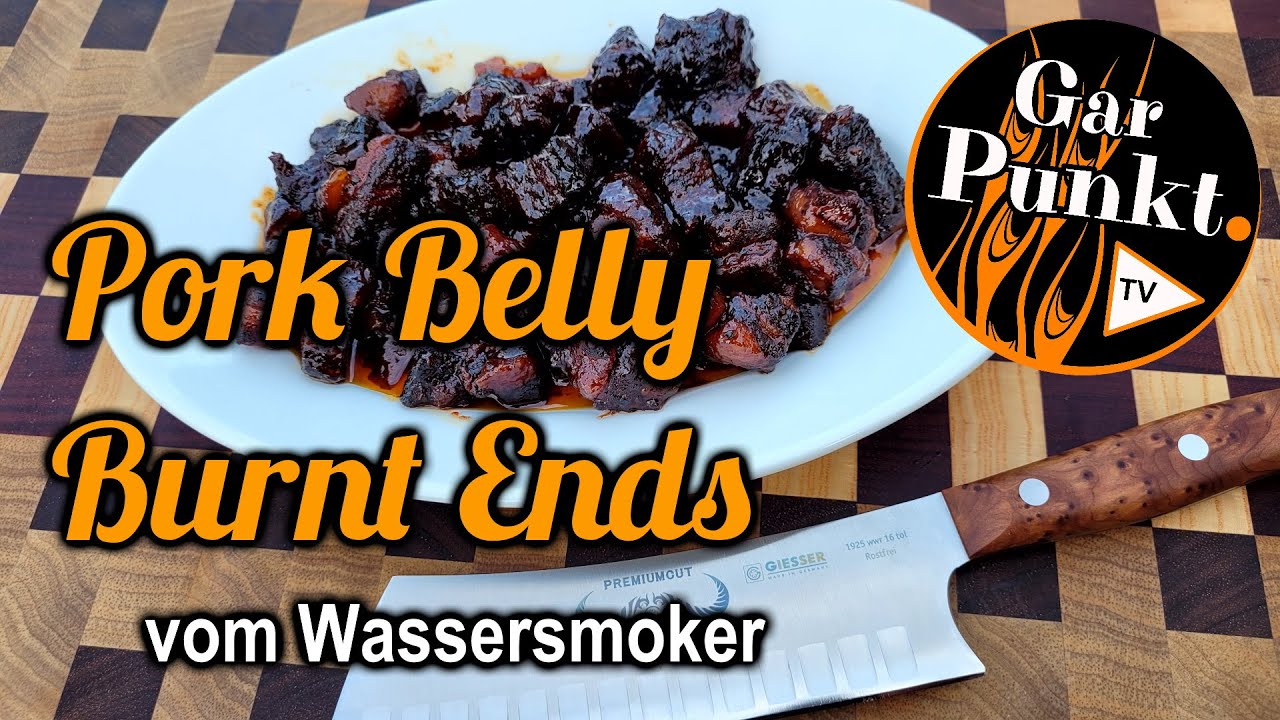 Pork Belly Burnt Ends vom Wassersmoker - GarPunkt.TV #112 - Rezept deutsch