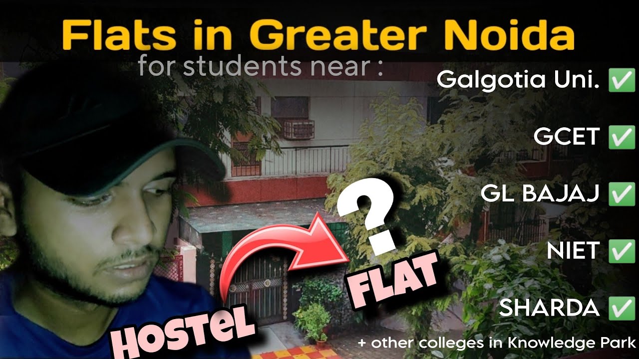 Shifted to rental Flat Living in Greater Noida | Flats & Apartments near colleges for Students
