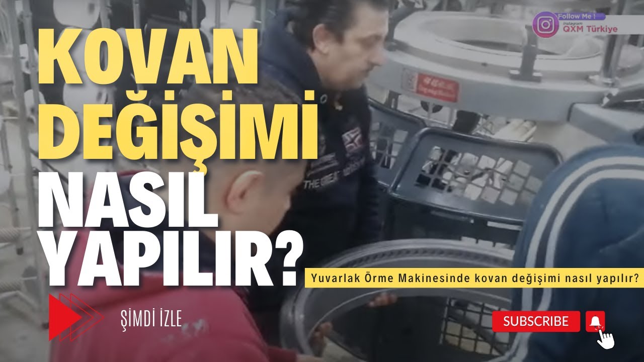 QXM Yuvarlak Örme Makinesinde kovan değişimi