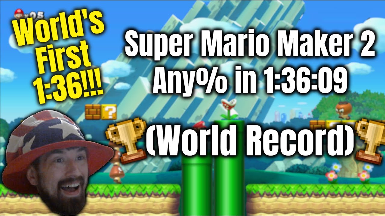 [World Record] Super Mario Maker 2 speedrun in 1:36:09 (Story Mode Any%, No Luigi Assist)