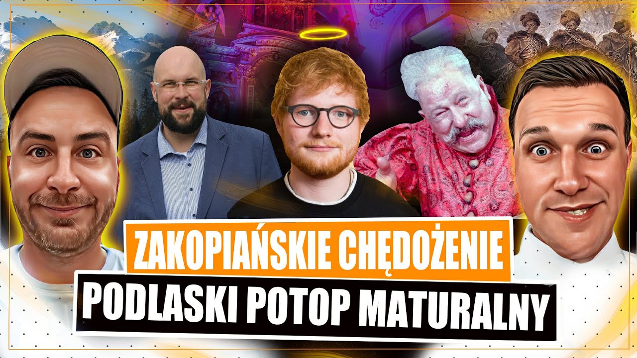 ZAKOPIAŃSKIE FIKOŁY I PODLASKI POTOP MATURALNY