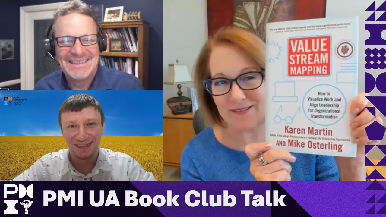 Value Stream Mapping Explained: Live Q&A with Karen Martin & Mike Osterling | PMI Ukraine