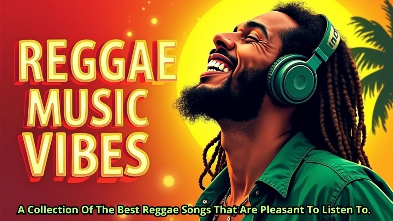 🎧 New Reggae Chill Mix  Relaxing Island Music with Calm and Peaceful Vibes