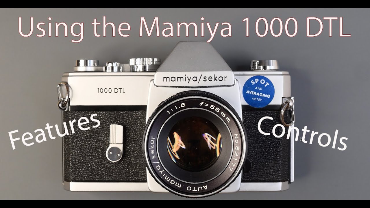 Features, Controls and how to use the Mamiya/Sekor 1000 DTL 35mm Camera