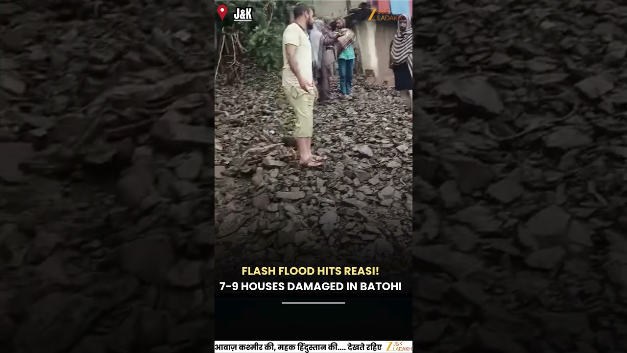 Flash Flood-Like Surge Damages Houses in Batohi, Reasi | Panic After Heavy Rain |  ZeeJKL