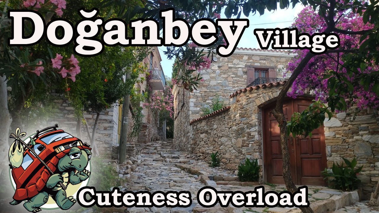 Is Doğanbey The Most Beautiful Old Village In Turkey?