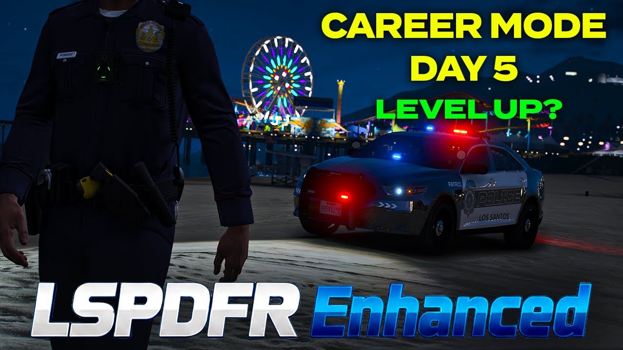 LSPDFR Enhanced Day 5 Career mode - I need to rank up!