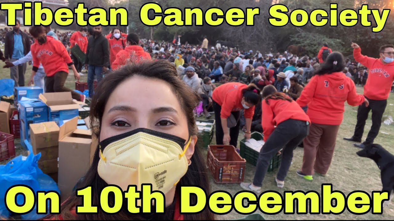 Tibetan Cancer Society on 10th December