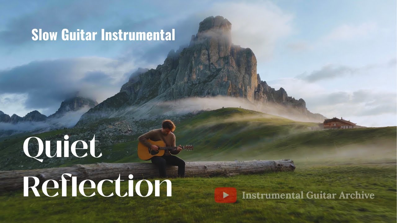 Slow Guitar Instrumental • Quiet Reflection