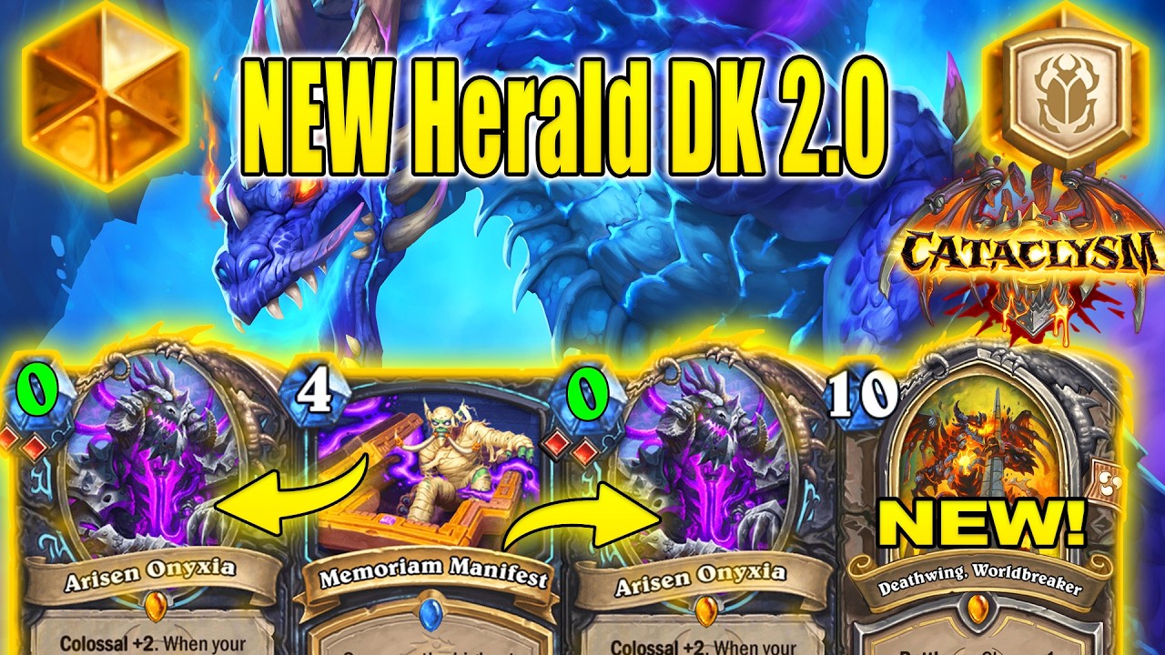 Brand NEW Herald DK 2.0 Deck That's Actually Better To Craft Now At CATACLYSM | Hearthstone
