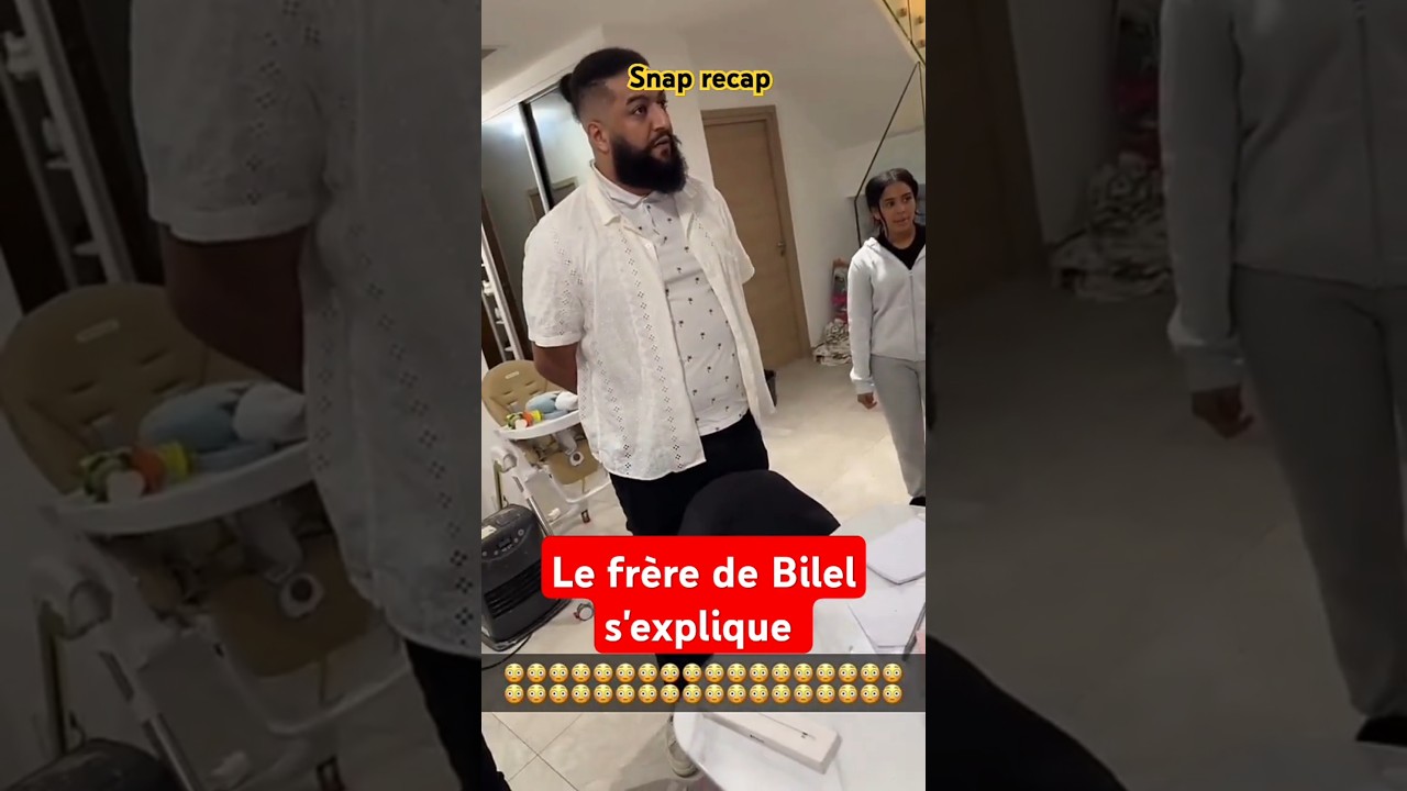 Le grand frère de Bilel s'explique 
