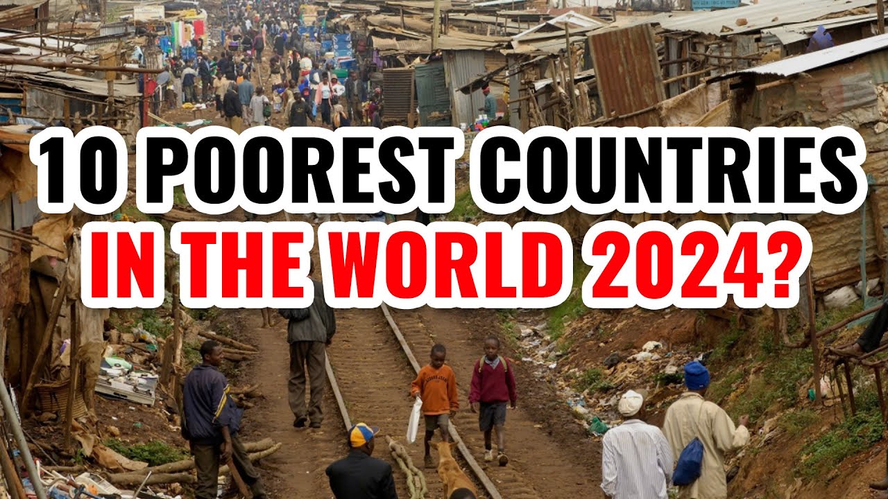 10 беднейших стран мира 2024 года