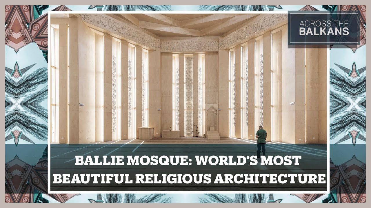 How Albania's Ballie Mosque became a stunning symbol of religious revival