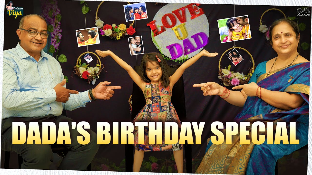 Dada's Birthday Special || Anchor Ravi Birthday Special || Princess Viya || Infinitum Media
