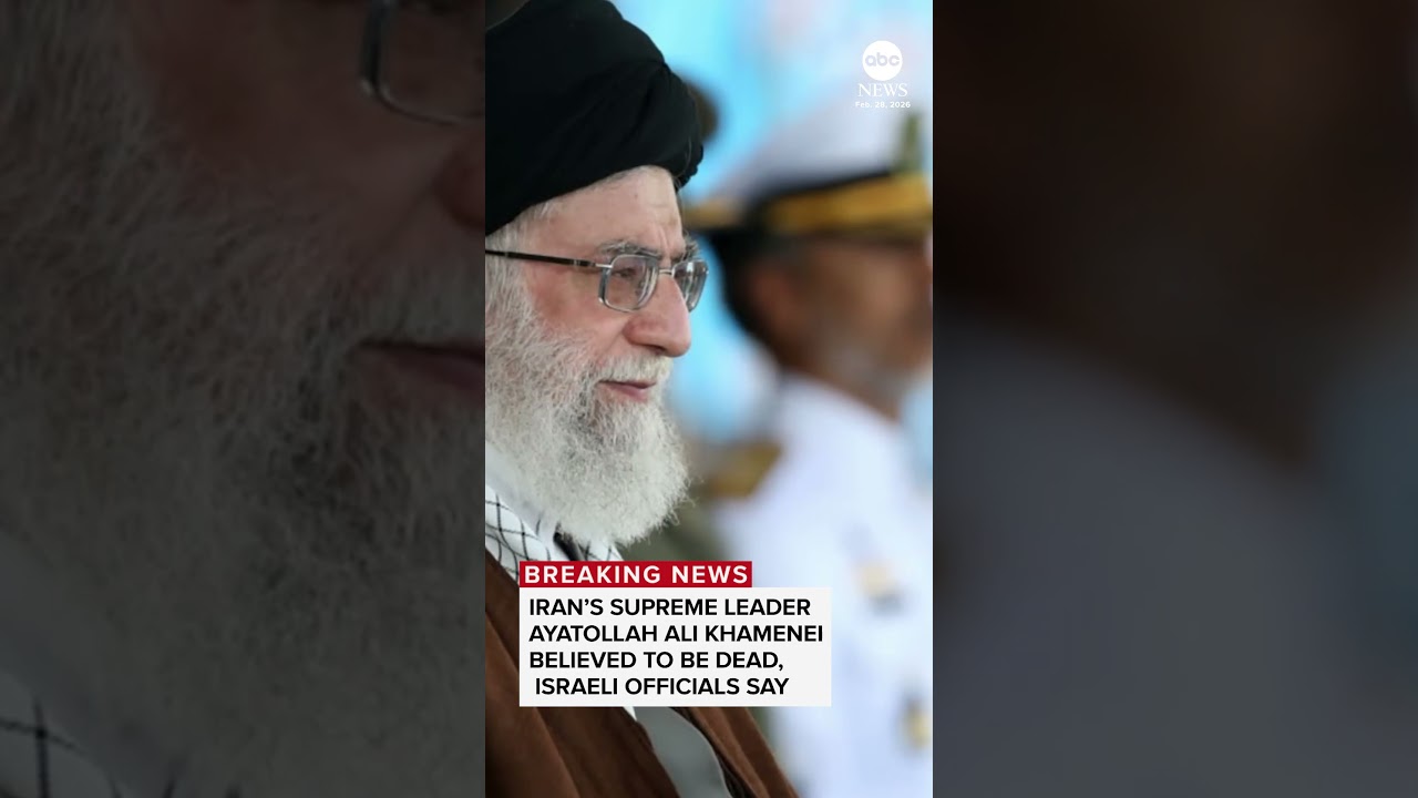 Iran's supreme leader Ayatollah Ali Khamenei believed to be dead, Israeli officials say