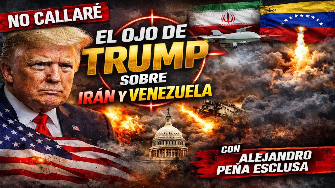 El ojo de Trump sobre Irán y Venezuela