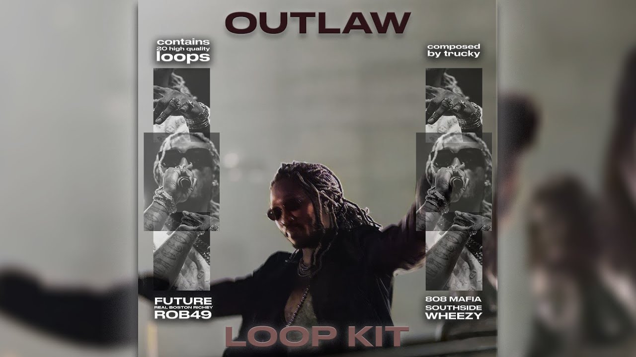 [FREE] FUTURE LOOP KIT - «OUTLAW» | 808 MAFIA, ROB49 LOOP KIT | REAL BOSTON RICHEY LOOP KIT