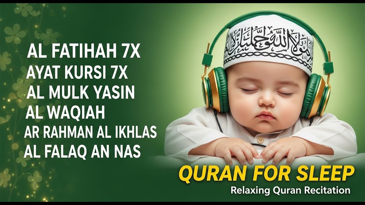 🌙 Quran For Sleep – Relaxing Recitation of Healing Surahs | Insomnia & Stress Relief