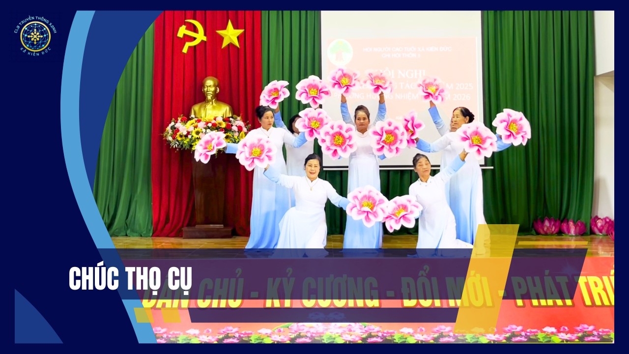 Chúc thọ cụ | Truyền Thông Xanh Kiến Đức