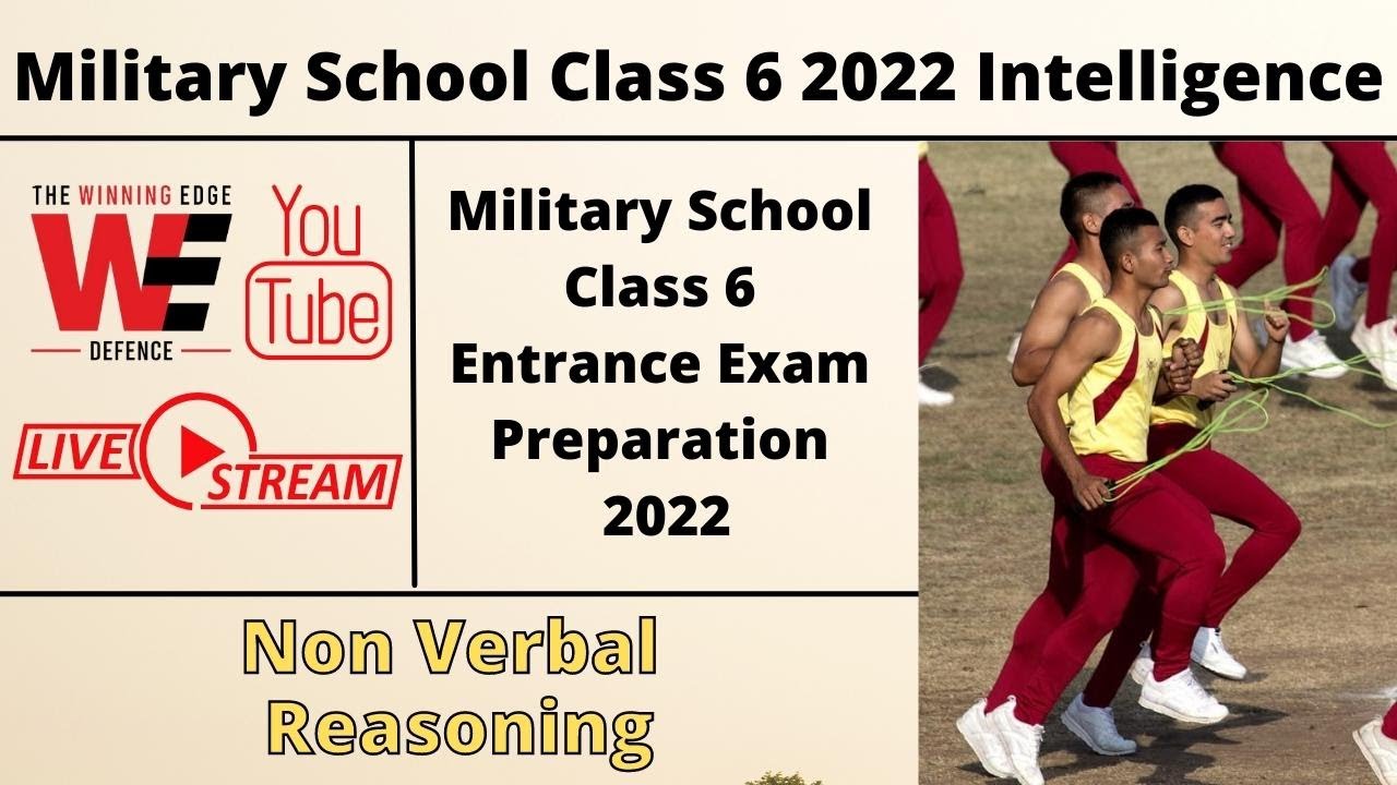 Military School Class 6 2022 Intelligence | Military School Class 6 Entrance Exam Preparation 2022