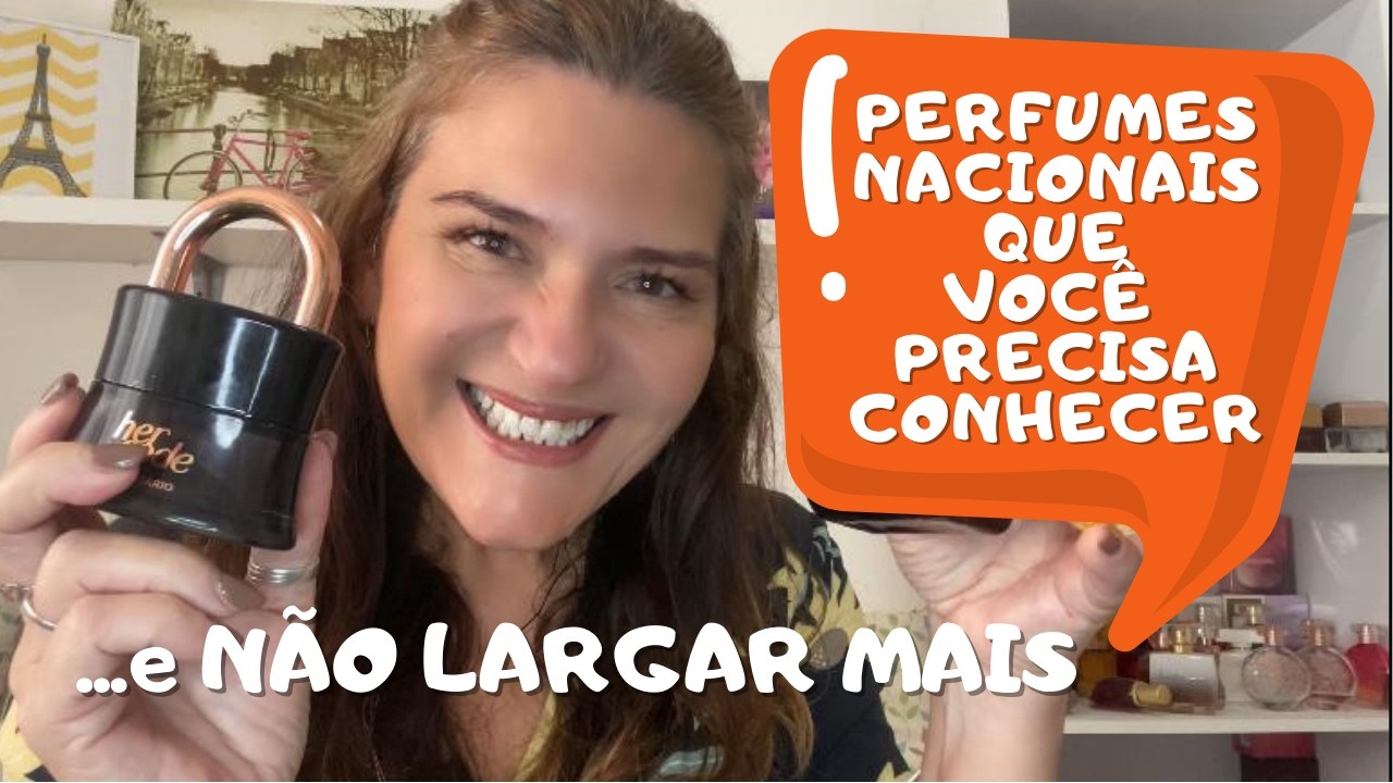 PERFUMES NACIONAS QUE SÃO A CARA DA RIQUEZA !! Pra quem Não Pode Errar na Hora de Comprar Perfumes✨