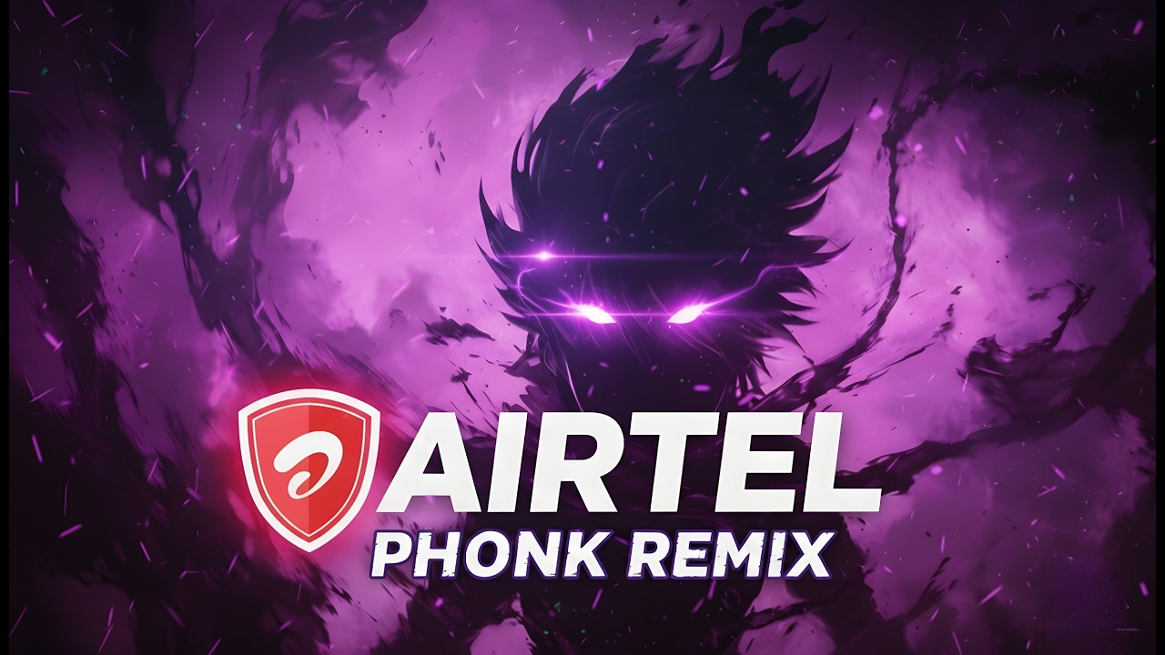 Airtel Phonk Remix| Energytic bass