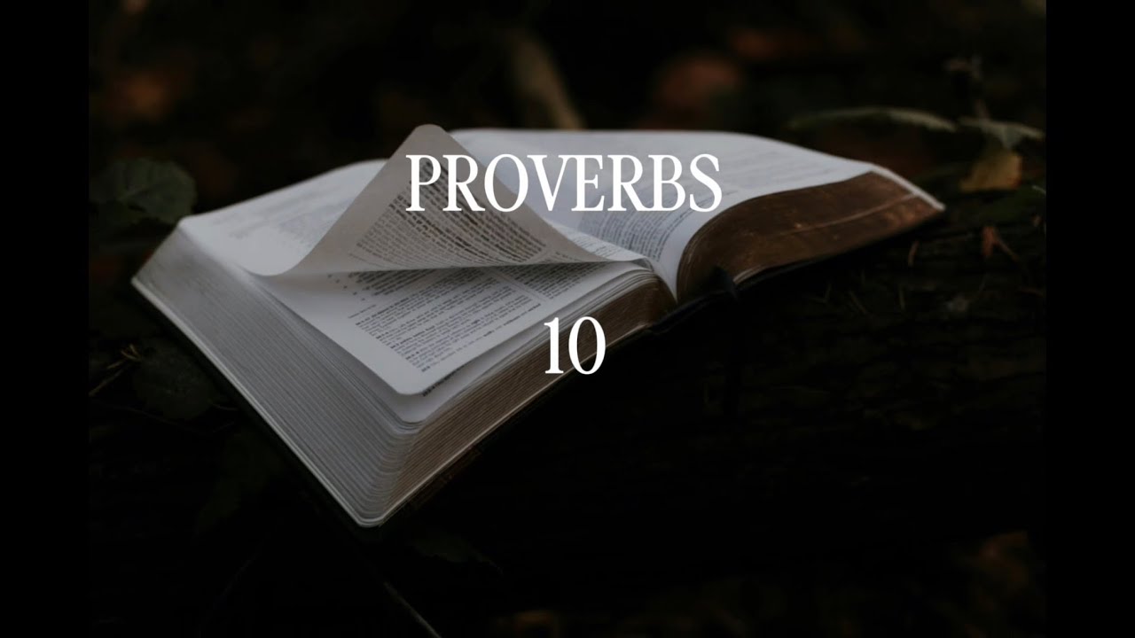 Proverbs 10: Solomon