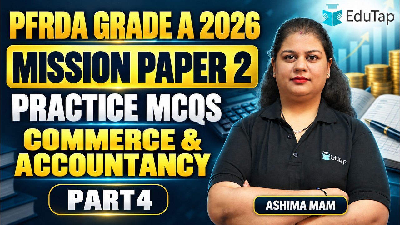 PFRDA Grade A 2026 Commerce & Accountancy  MCQs | PFRDA Assistant Manager Free Practice Questions