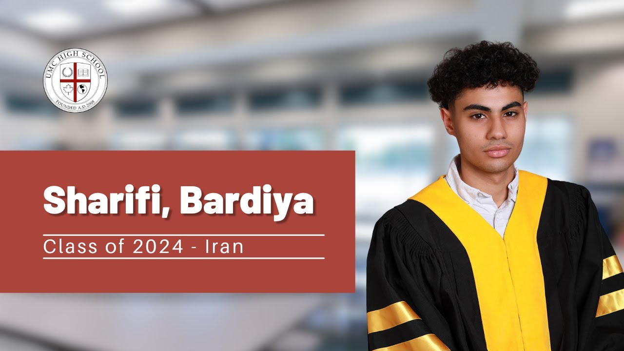 UMC Experiences l Sharifi, Bardiya (Class of 2024) from Iran 🇮🇷