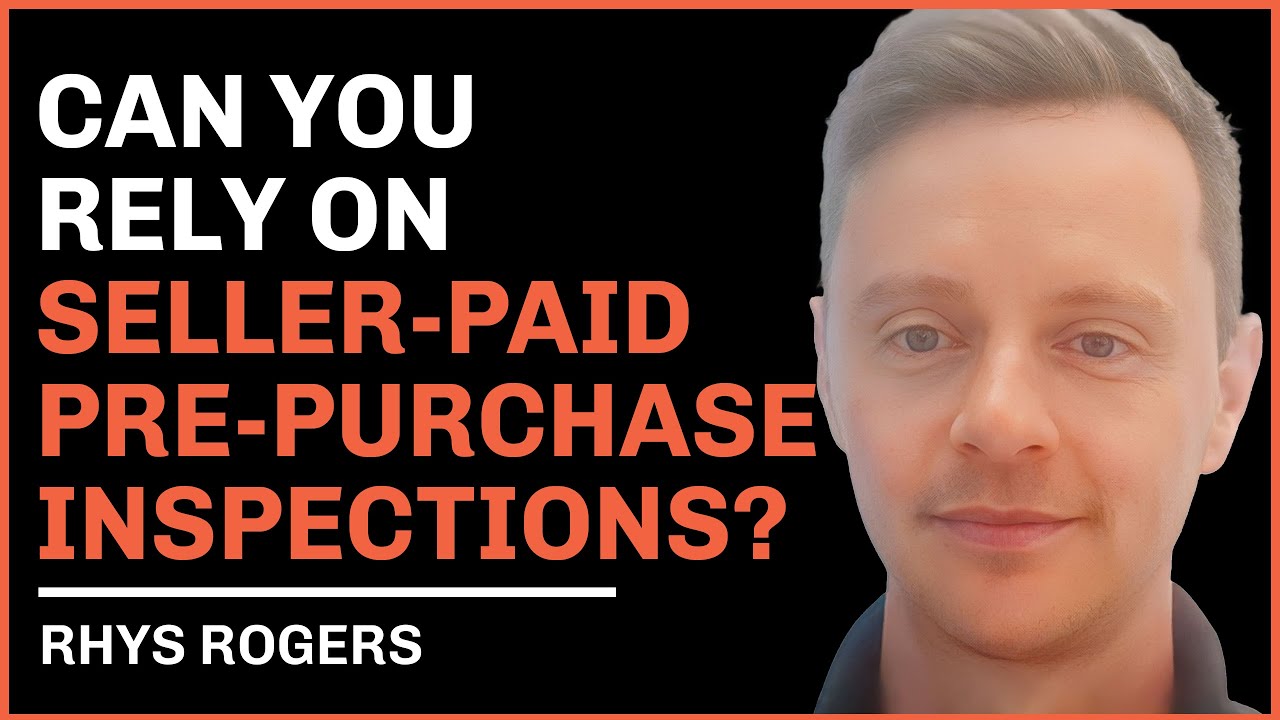 Pros vs Cons: Relying on Vendor-Paid Pre-Purchase Inspection Reports