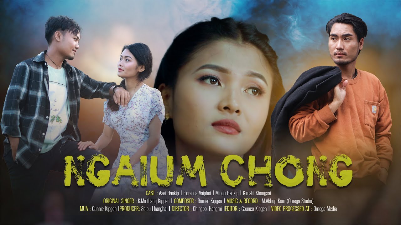 Ngaium Chong || Seikengz Kipgen || Kuki Official Music Video