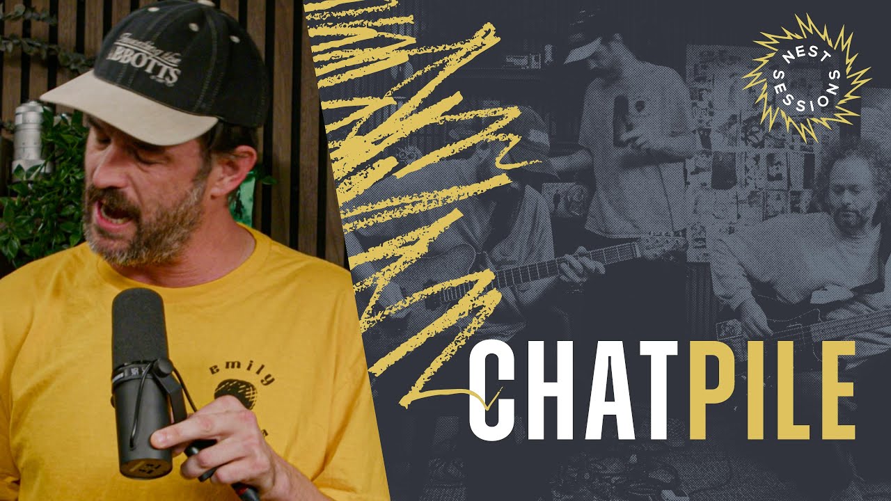 Nest Sessions: Chat Pile