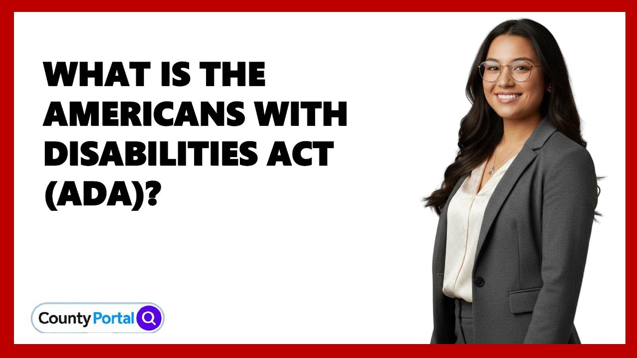 What Is The Americans With Disabilities Act (ADA)?