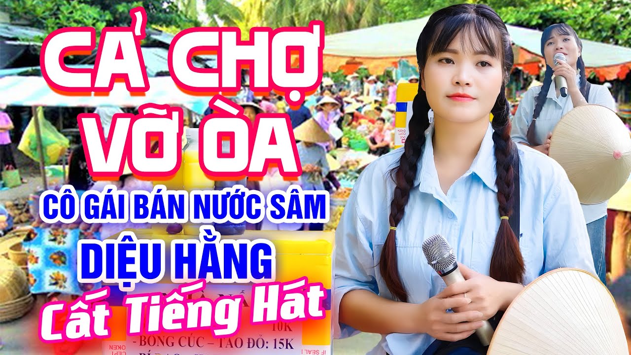 Cả Chợ Vỡ Òa Khi Cô Gái Bán Nước Sâm Diệu Hằng Cất Tiếng Hát | Nhạc Bolero Đường Phố Hay Nhất