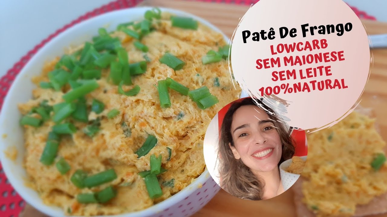 Como Fazer Um Pat&ecirc; De Frango Cremoso Sem Maionese | Sem Leite | Comida De Verdade!