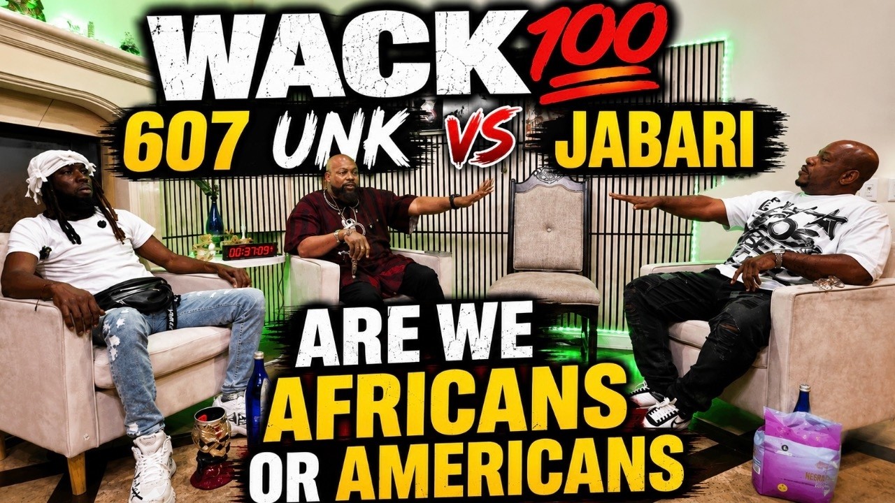 WACK 💯 607 UNK VS JABARI ARE WE AFRICANS OR AMERICANS DEBATE  #wack100 #607unk  #fba