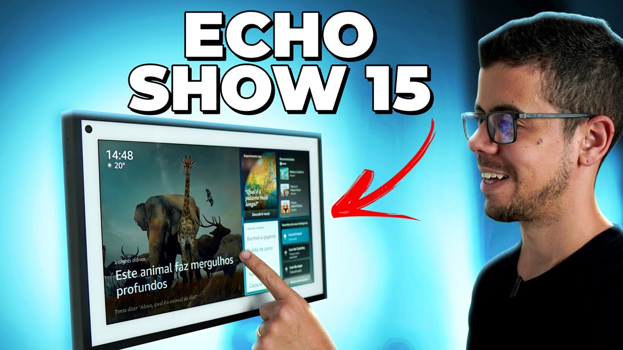 Amazon Echo Show 15 chegou! A MAIOR ALEXA com funções SURPREENDENTES!