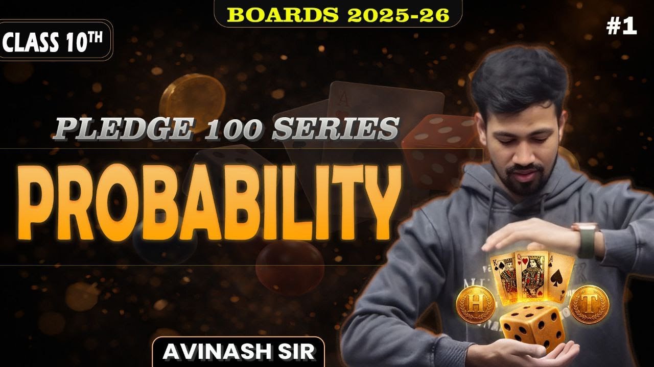 Probability Class 10 🔥 Most Important & Extra Questions | Pledge 100 Series | CBSE Boarda 2026 #1