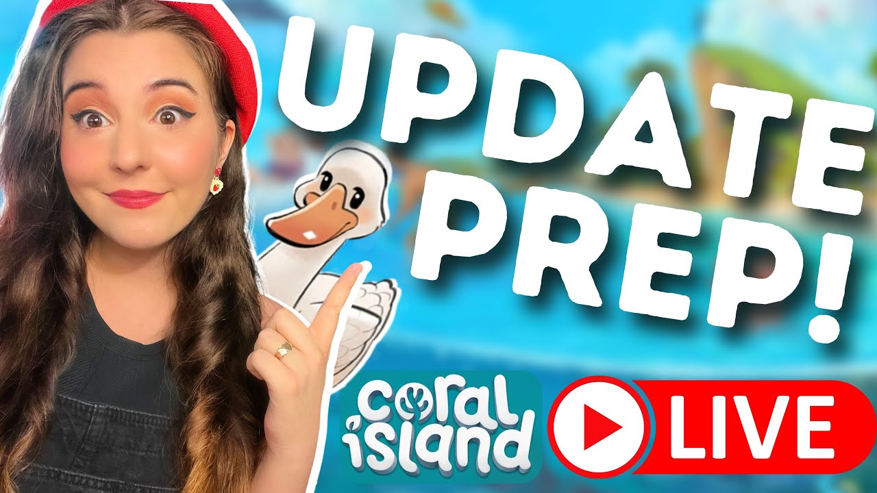 🔴Preparing for the HUGE CORAL ISLAND UPDATE | Coral Island Live Stream