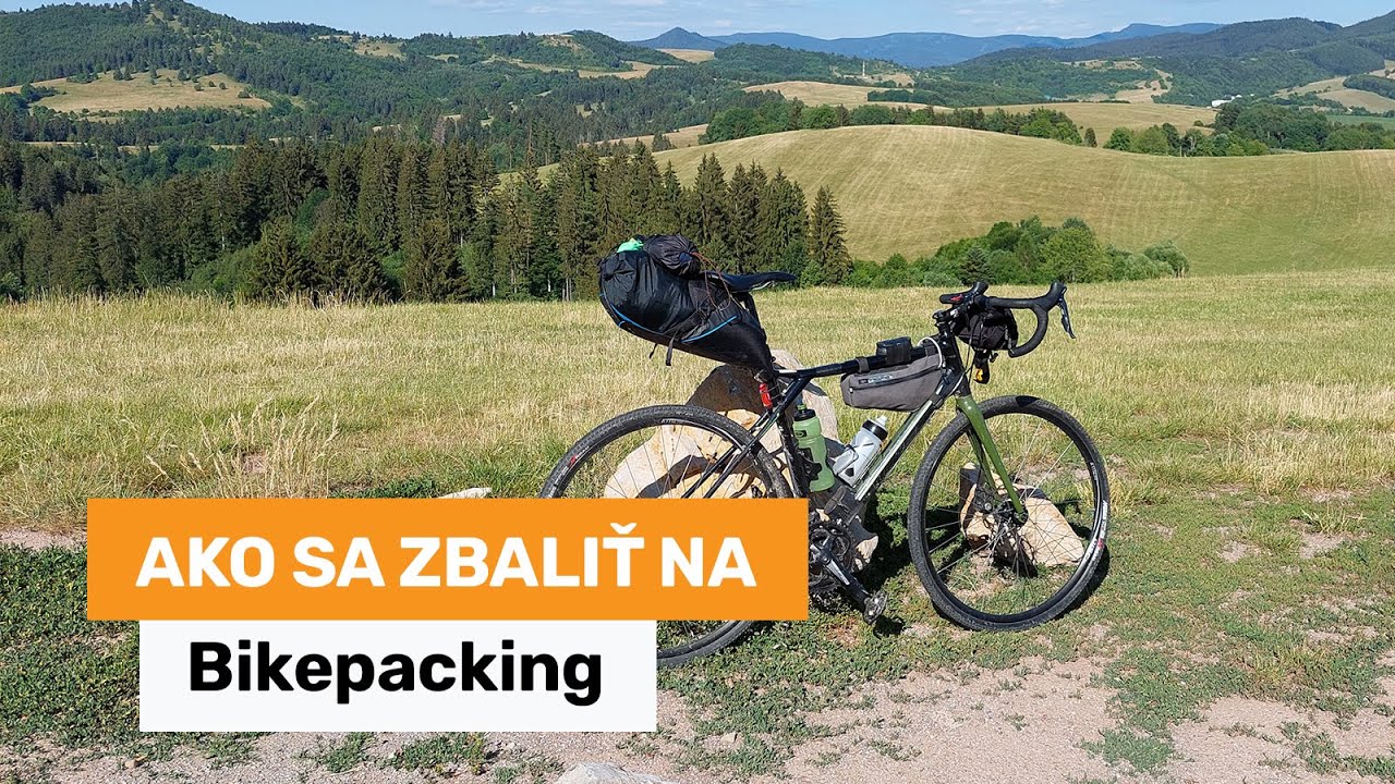 Ako sa zbaliť na Bikepacking alebo čo si balí Henry?
