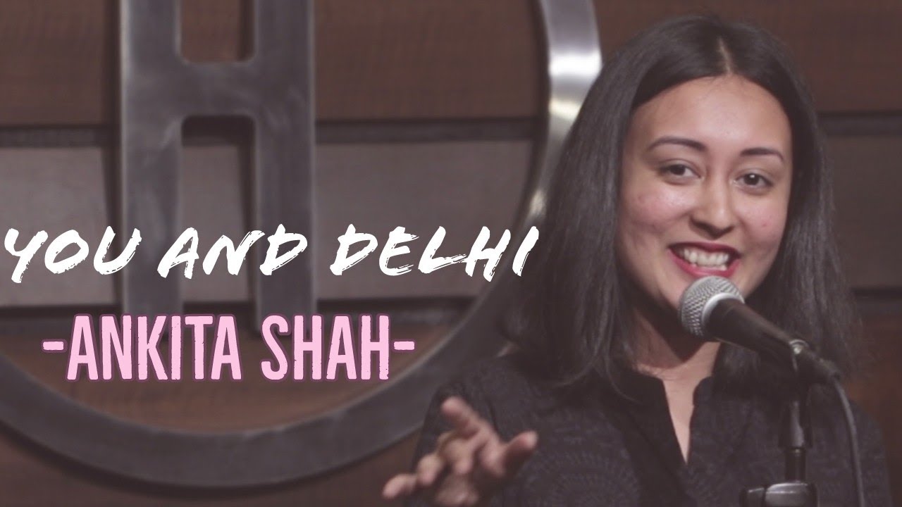 You and Delhi - Ankita Shah ft Hasan Baldiwala | Spill Poetry
