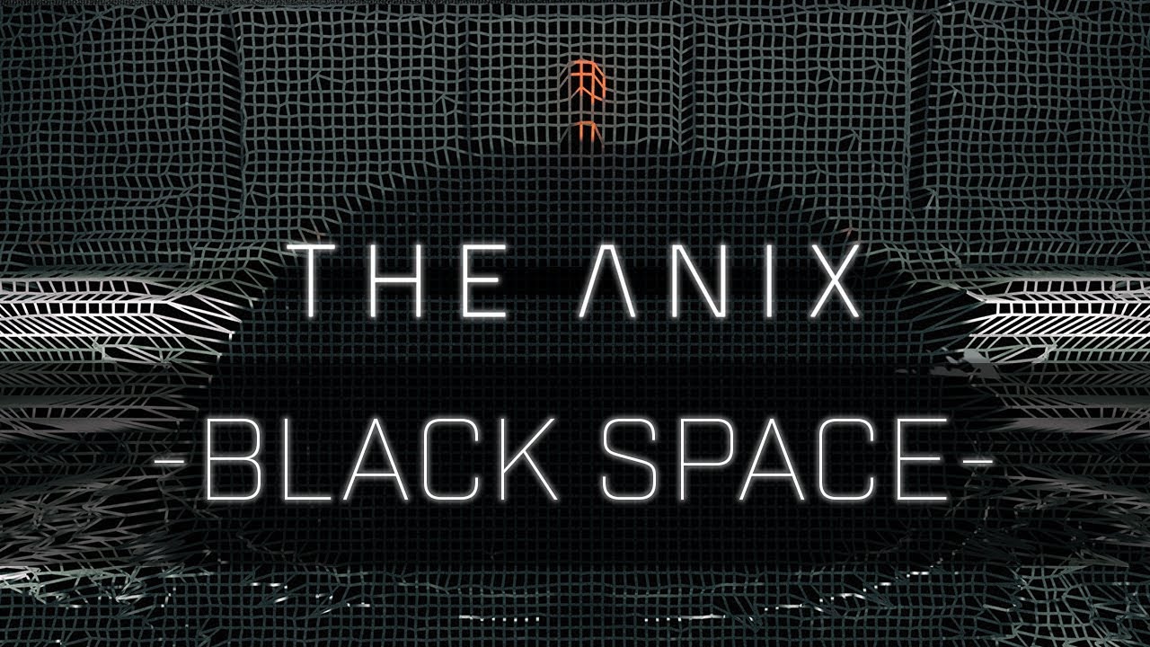 The Anix - Black Space